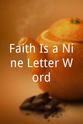 Donald McClelland Faith Is a Nine-Letter Word