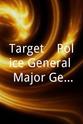Rose Ann Gonzales Target... Police General: Major General Alfredo Lim Story