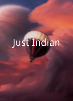 Just Indian海报封面图
