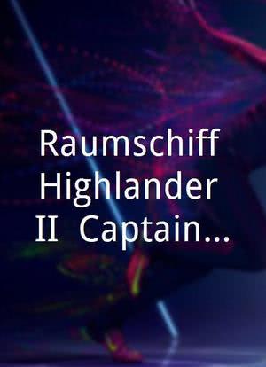 Raumschiff Highlander II: Captain Norad - Ruler of the Universe海报封面图