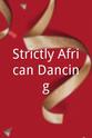 Darren Bennett Strictly African Dancing