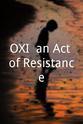 肯·麦克姆伦 OXI, an Act of Resistance
