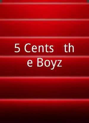 5 Cents & the Boyz海报封面图