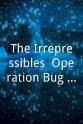 Tenile Pritchard The Irrepressibles: Operation Bug Jar