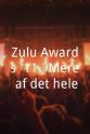 Esben Dalgaard Andersen Zulu Awards '11 - Mere af det hele!