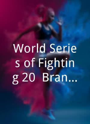 World Series of Fighting 20: Branch vs. McElligott海报封面图