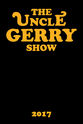 Tom J. Raider The Uncle Gerry Show