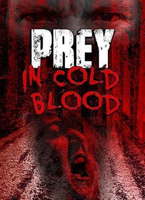 Prey, in Cold Blood海报封面图