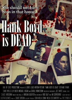 Hank Boyd Is Dead海报封面图