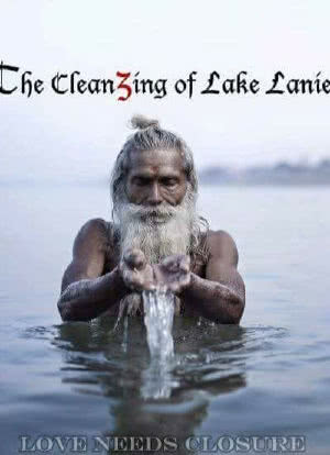 The Cleanzing of Lake Lanier海报封面图