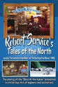 Mark Dickerson Robert Service`s Tales of the North