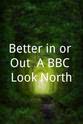 Rod Liddle Better in or Out? A BBC Look North