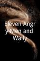 Ron Way Eleven Angry Men and Wally