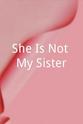 Lloren Zeigler She Is Not My Sister