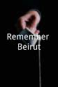 苏迪德·卡丹 Remember Beirut