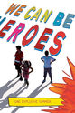 Richard Sumitro We Can Be Heroes