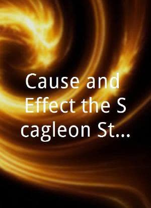 Cause and Effect the Scagleon Stories海报封面图