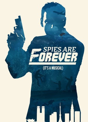 Spies Are Forever海报封面图