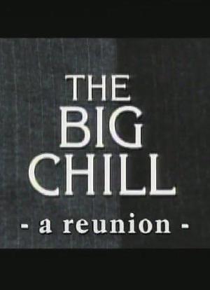 The Big Chill: A Reunion海报封面图