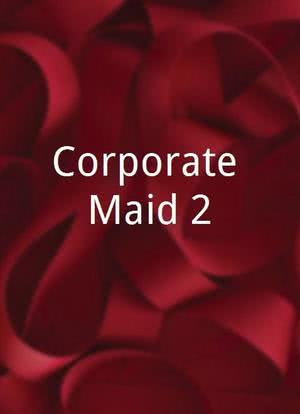 Corporate Maid 2海报封面图