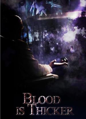 Blood Is Thicker海报封面图