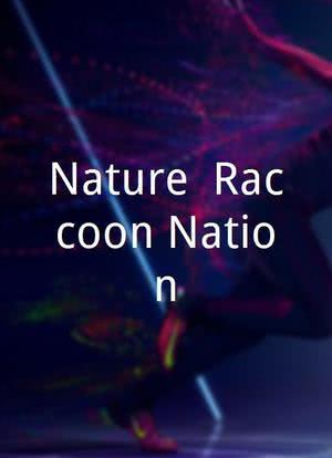Nature: Raccoon Nation海报封面图