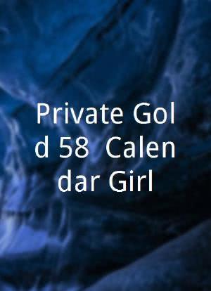Private Gold 58: Calendar Girl海报封面图