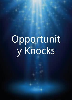 Opportunity Knocks海报封面图