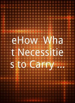 eHow: What Necessities to Carry in a Wallet海报封面图