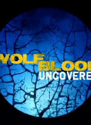 Wolfblood Uncovered海报封面图