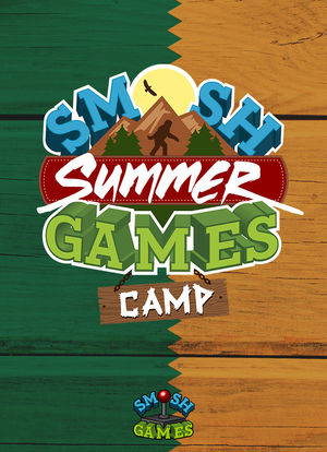 Smosh Summer Games 2016: Camp海报封面图