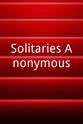 Jacques Toukhmanian Solitaries Anonymous