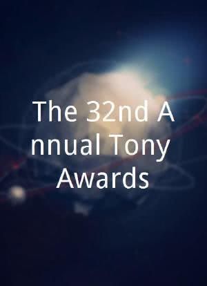 The 32nd Annual Tony Awards海报封面图