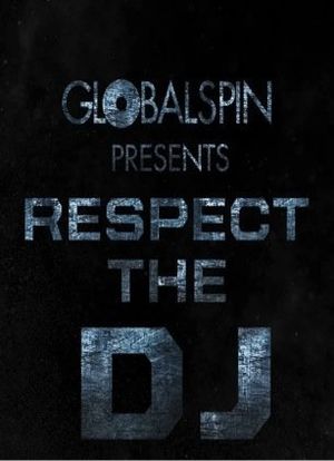 Global Spin Presents: Respect the DJ海报封面图