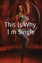 John Connon This Is Why I`m Single