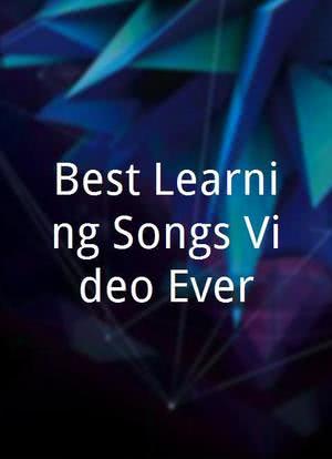 Best Learning Songs Video Ever!海报封面图