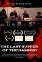 Mark Robert Walters The Last Supper of the Damned