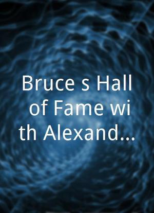 Bruce`s Hall of Fame with Alexander Armstrong海报封面图