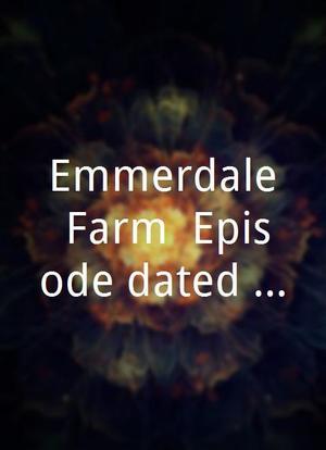 Emmerdale Farm: Episode dated 4 August 2003海报封面图