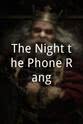 玛尔戈 The Night the Phone Rang