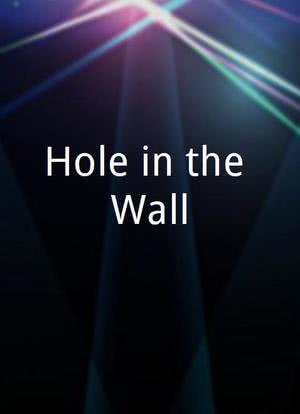 Hole in the Wall海报封面图