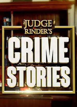 Judge Rinder's Crime Stories Season 1海报封面图