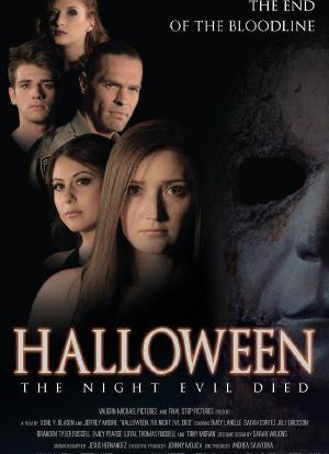 Halloween: The Night Evil Died海报封面图