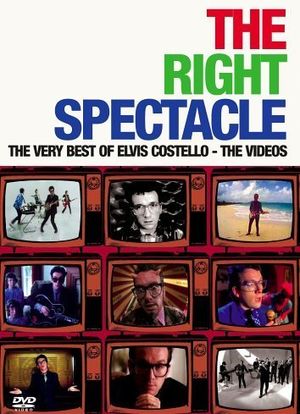The Right Spectacle: The Very Best of Elvis Costello - The Videos海报封面图