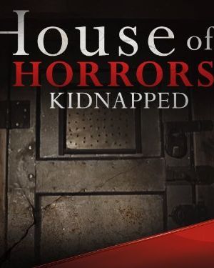 House of Horrors: Kidnapped Season 1海报封面图