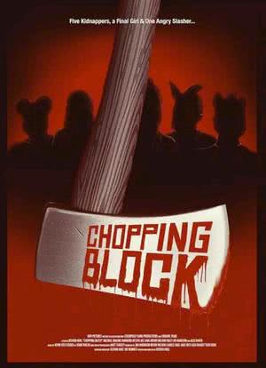 Chopping Block海报封面图