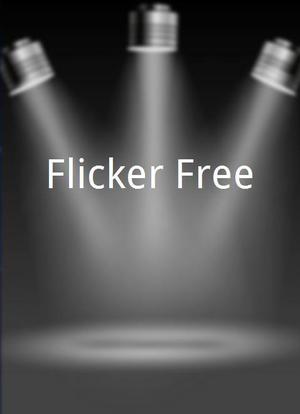 Flicker Free海报封面图