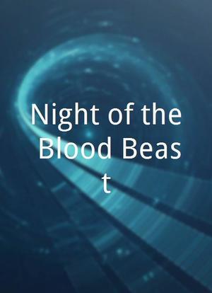 Night of the Blood Beast海报封面图
