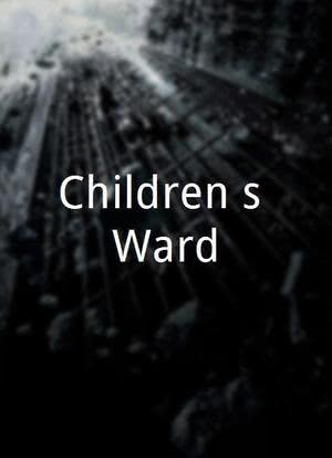 Children's Ward海报封面图