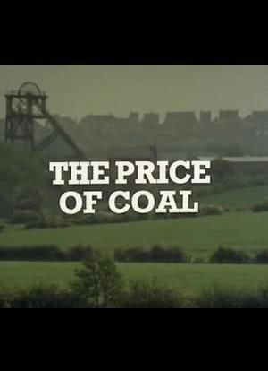 The Price of Coal: Part 1 - Meet the People海报封面图
